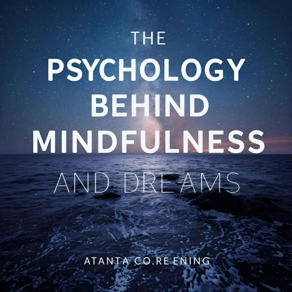 mindfulness and dreams